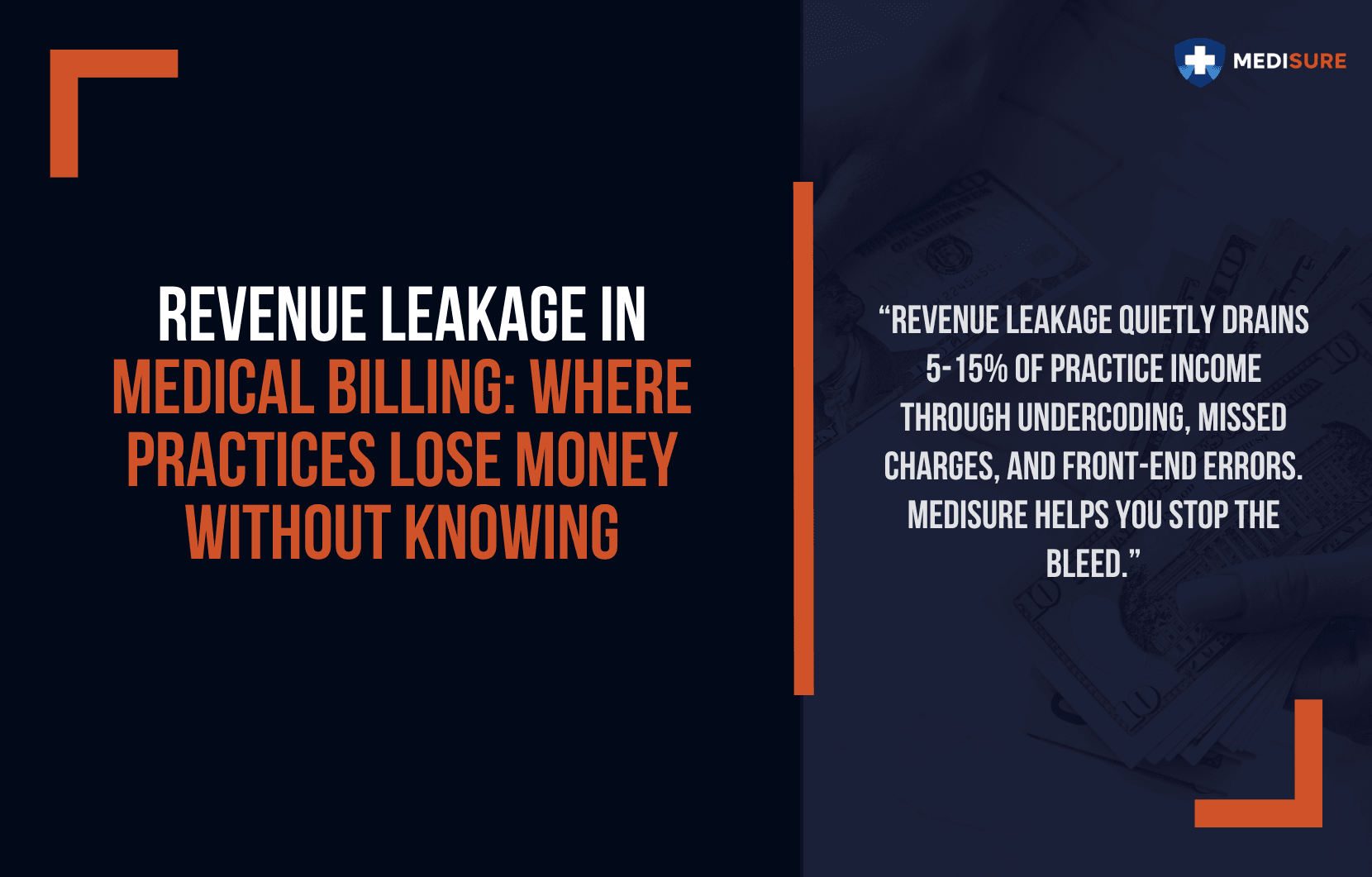 Revenue Leakage in Medical Billing: Where Practices Lose Money Without Knowing