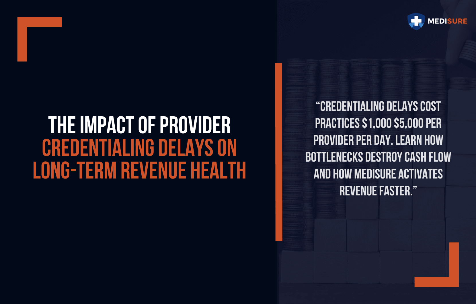 The Impact of Provider Credentialing Delays on Long-Term Revenue Health