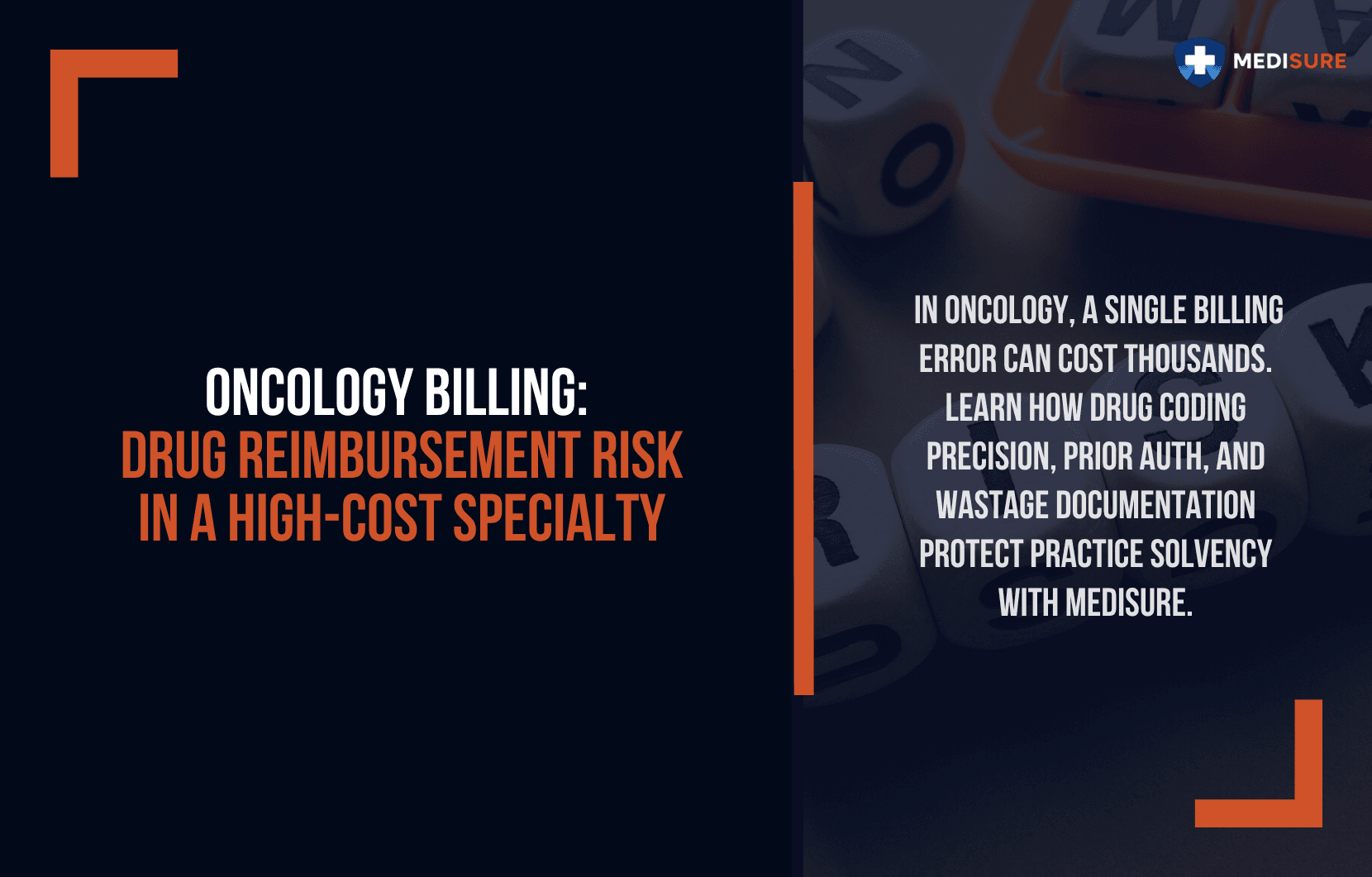 Oncology Billing: Drug Reimbursement Risk in a High-Cost Specialty